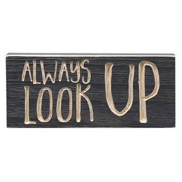 Always Look Up Engraved Sign 35x8 - The Fox Decor